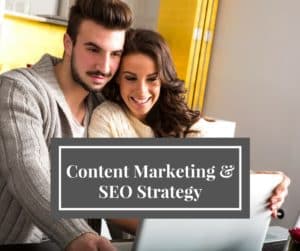 Our Content Marketing & SEO Strategy Will Work for Your Business